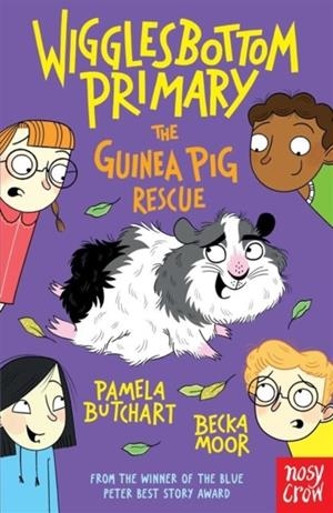 WIGGLESBOTTOM PRIMARY:GUINEA PIG RESCUE | 9781805133346 | PAMELA BUTCHART