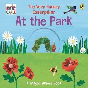 THE VERY HUNGRY CATERPILLAR - AT THE PARK | 9780241778852 | ERIC CARLE