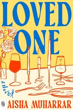 LOVED ONE | 9798217060542 | AISHA MUHARRAR