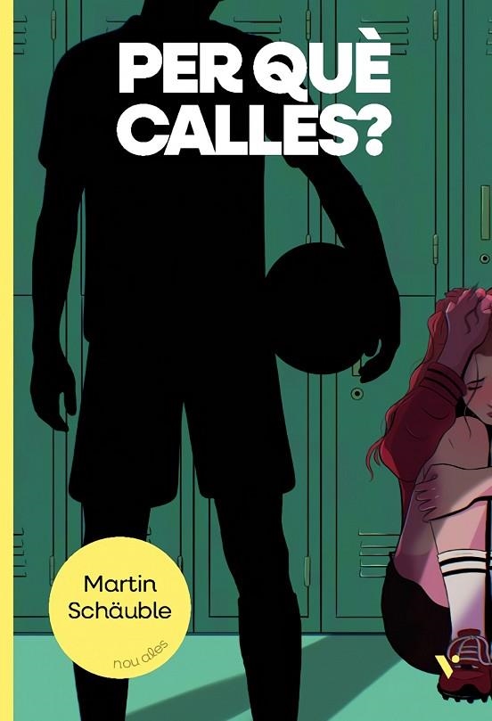 PER QUÈ CALLES? | 9788410962521 | MARTIN SCHÄUBLE