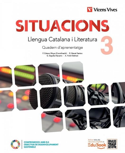 SITUACIONS 3. LLENGUA CATALANA I LITERATURA. QUADERN D'APRENENTATGE | 9788410967595 | F. ESTESO, R. BENET, G. ESPAÑA, A. FOLCH