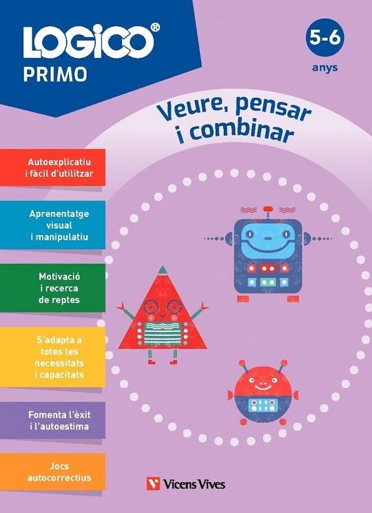 LOGICO PRIMO. VEURE, PENSAR I COMBINAR (5-6 ANYS) | 9788410962279
