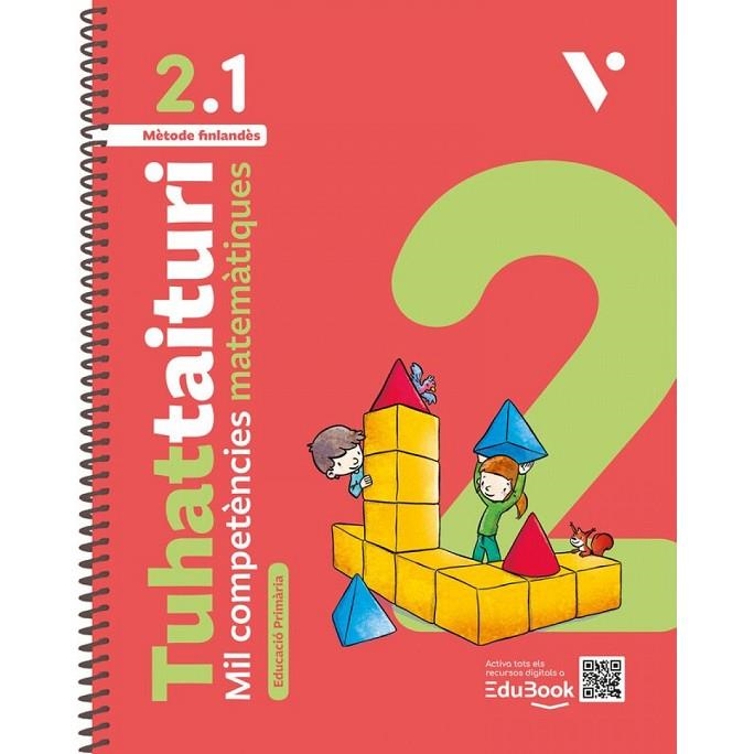 TUHATTAITURI 2.1 MATEMÀTIQUES. LLIBRE I FITXES. NOVA EDICIÓ | 9788410963931 | M. FORSBACK, S. HAAPANIEMI, A. KALLIOLA, S. MÖRSKY, A. TIKKANEN, P. VEHMAS, J. VOIMA, M. WANEUS