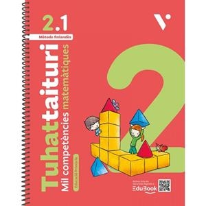 TUHATTAITURI 2.1 MATEMÀTIQUES. LLIBRE I FITXES. NOVA EDICIÓ | 9788410963931 | M. FORSBACK, S. HAAPANIEMI, A. KALLIOLA, S. MÖRSKY, A. TIKKANEN, P. VEHMAS, J. VOIMA, M. WANEUS
