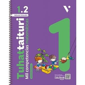 TUHATTAITURI 1.2 MATEMÁTICAS. LIBRO Y FICHAS. NUEVA EDICIÓN | 9788410963801 | M. FORSBACK, S. HAAPANIEMI, A. KALLIOLA, S. MÖRSKY, A. TIKKANEN, P. VEHMAS, J. VOIMA, M. WANEUS