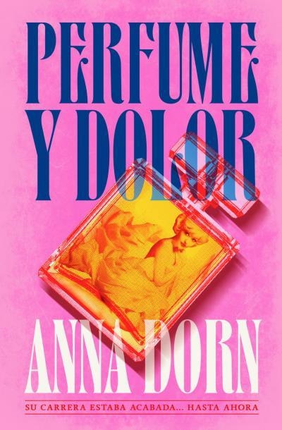PERFUME Y DOLOR | 9791387595289 | DORN, ANNA