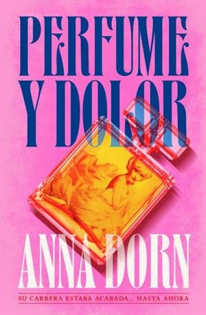 PERFUME Y DOLOR | 9791387595289 | DORN, ANNA