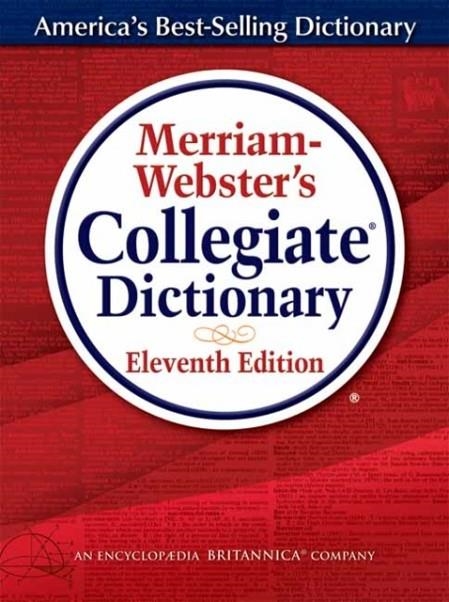 D.I MERRIAM WEBSTER'S COLLEGIATE DICTIONARY 11 ED. | 9780877798095 | MERRIAM WEBSTER'S