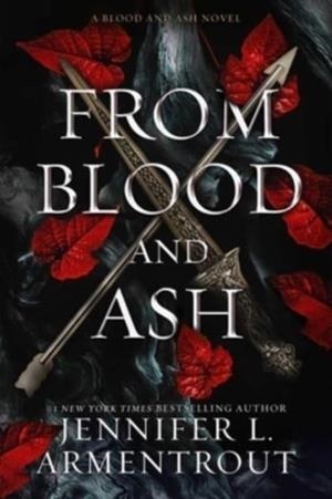 FROM BLOOD AND ASH (HB) | 9781952457463 | JENNIFER L. ARMENTROUT