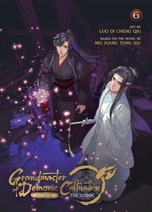 GRANDMASTER OF DEMONIC CULTIVATION: MO DAO ZU SHI (THE COMIC / MANHUA) VOL. 6 | 9781685797768 | MO XIANG TONG XIU