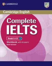 IELTS COMPLETE,  BANDS 5-6/5 WORKBOOK WITH ANSWERS | 9781009672184