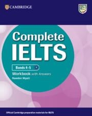 IELTS COMPLETE,  BANDS 4-5 WORKBOOK WITH ANSWERS | 9781009672160