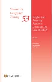 IELTS INSIGHTS INTO ASSESSING ACADEMIC LISTENING: THE CASE OF IELTS | 9781009102209