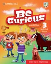 BE CURIOUS LEVEL 3 PUPIL'S BOOK WITH EBOOK | 9788413228785