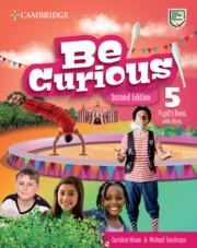BE CURIOUS LEVEL 5 PUPIL'S BOOK WITH EBOOK | 9788413228808