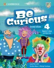 BE CURIOUS LEVEL 4 TEACHER'S BOOK WITH DIGITAL PACK | 9788413229096