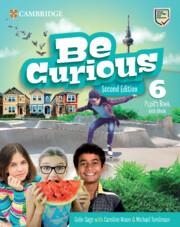 BE CURIOUS LEVEL 6 PUPIL'S BOOK WITH EBOOK | 9788413228815