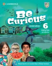 BE CURIOUS LEVEL 6 ACTIVITY BOOK AND HOME BOOKLET WITH DIGITAL PACK | 9788413228938