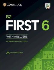 FC B2 FIRST 6 PRACTICE TESTS STUDENT'S BOOK WITH ANSWERS WITH DIGITAL PACK | 9781009827225