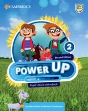 POWER UP 2ED LEVEL 2 PUPIL'S BOOK WITH EBOOK | 9781009809870