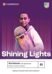 SHINING LIGHTS B1 WORKBOOK WITH DIGITAL PACK ENGLISH FOR SPANISH SPEAKERS | 9788413228013