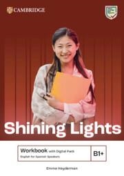 SHINING LIGHTS B1+ WORKBOOK WITH DIGITAL PACK ENGLISH FOR SPANISH SPEAKERS | 9788413228211