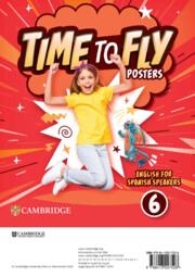 TIME TO FLY LEVEL 6 POSTERS ENGLISH FOR SPANISH SPEAKERS | 9788413227528