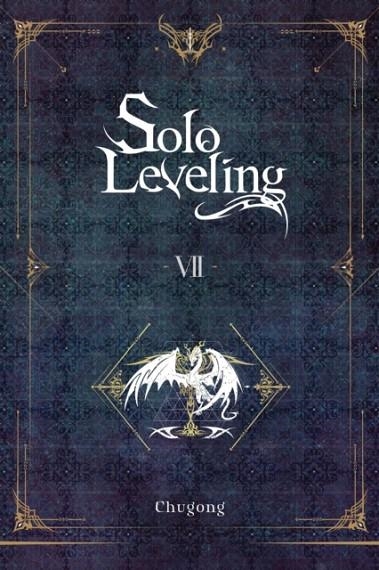 SOLO LEVELING, VOL. 7 (NOVEL) | 9781975319397 | CHUGONG