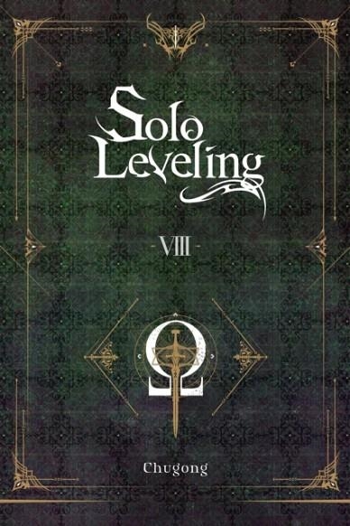 SOLO LEVELING, VOL. 8 (NOVEL) | 9781975319410 | CHUGONG