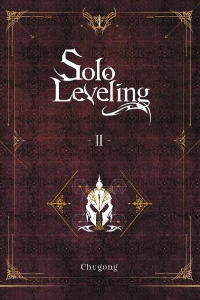 SOLO LEVELING, VOL. 2 (NOVEL) | 9781975319298 | CHUGONG