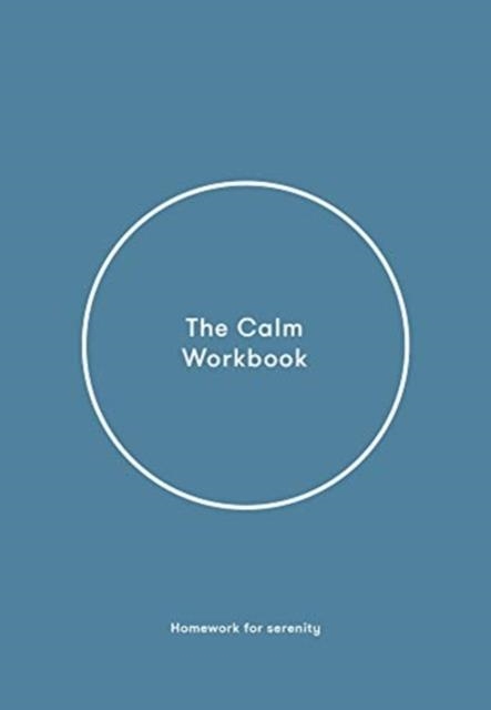 THE CALM WORKBOOK | 9781912891498 | THE SCHOOL OF LIFE
