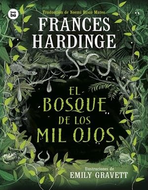 EL BOSQUE DE LOS MIL OJOS | 9788410860018