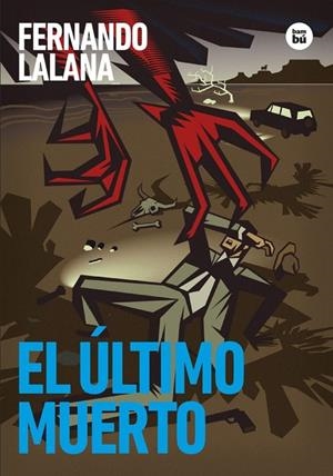 EL ÚLTIMO MUERTO | 9788410860148