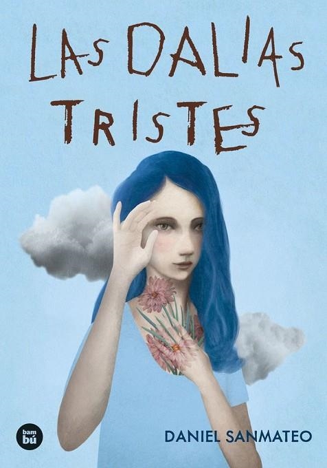 LAS DALIAS TRISTES | 9788483439951