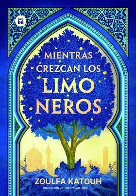 MIENTRAS CREZCAN LOS LIMONEROS | 9788483438053