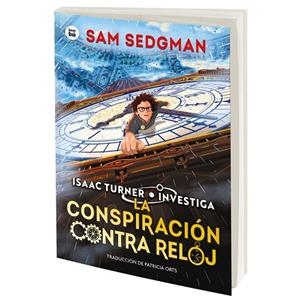 LA CONSPIRACIÓN CONTRA RELOJ | 9788410860056