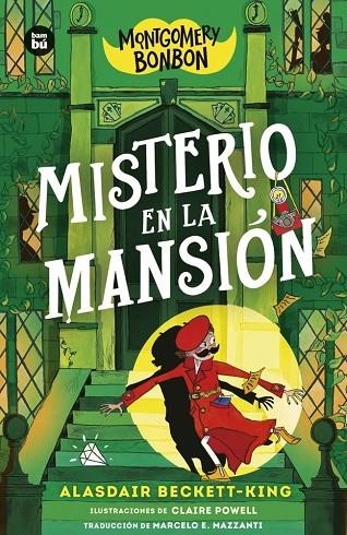MONTGOMERY BONBON. MISTERIO EN LA MANSIÓN | 9788410860216