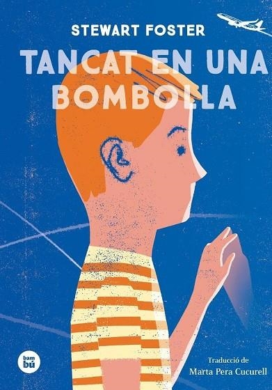 TANCAT EN UNA BOMBOLLA | 9788483435588