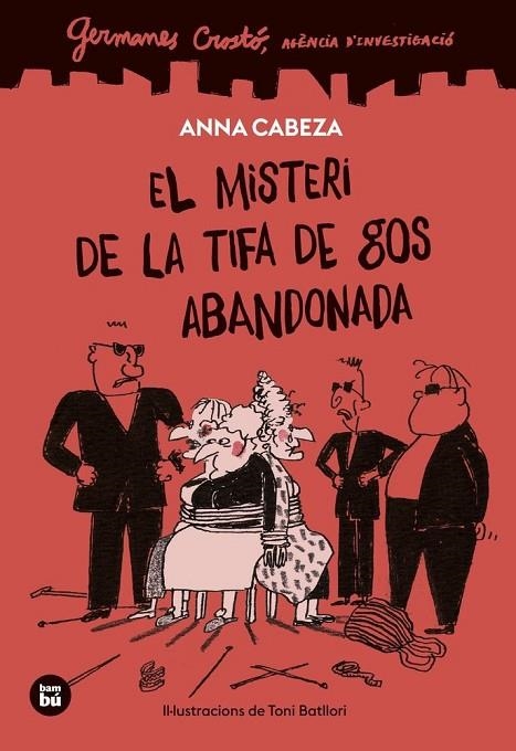 GERMANES CROSTÓ. AGÈNCIA D'INVESTIGACIÓ. EL MISTERI DE LA TIFA DE GOS ABANDONADA | 9788410860247