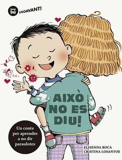 AIXÒ NO ES DIU! | 9788483435977