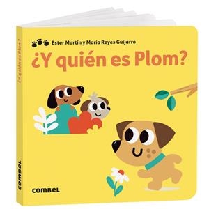¿Y QUIÉN ES PLOM? | 9788411582957