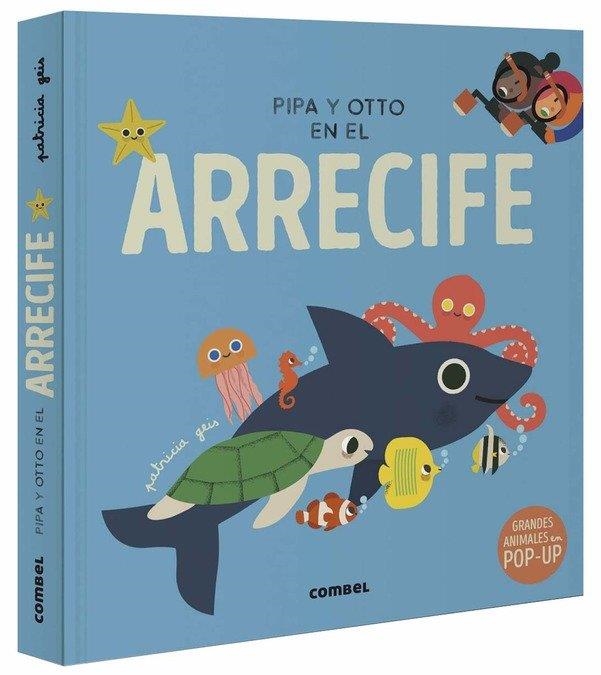 PIPA Y OTTO EN EL ARRECIFE | 9788491019091