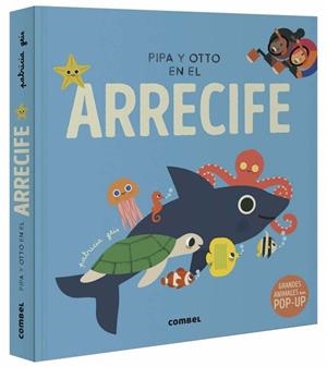 PIPA Y OTTO EN EL ARRECIFE | 9788491019091