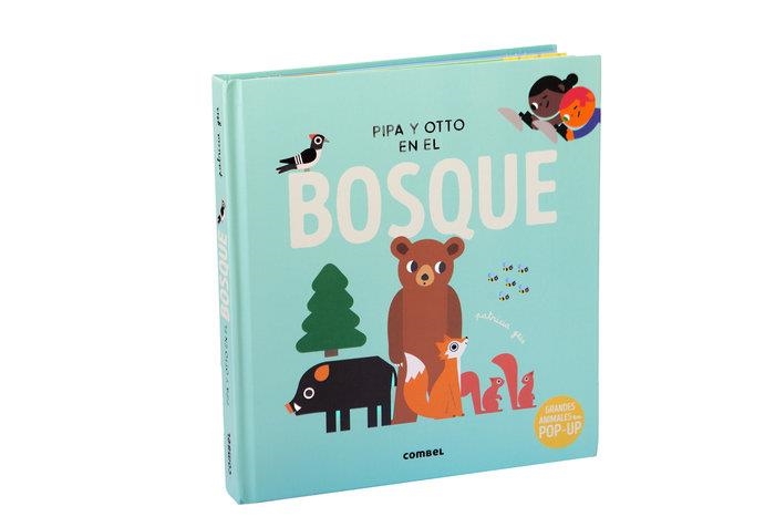 PIPA Y OTTO EN EL BOSQUE | 9788411581608