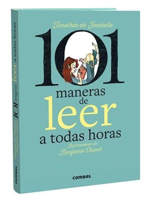101 MANERAS DE LEER A TODAS HORAS | 9788411580434