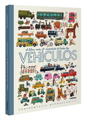 EL LIBRO MÁS DIVERTIDO DE TODOS LOS VEHÍCULOS | 9788411580892