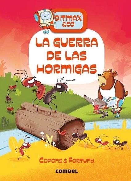 LA GUERRA DE LAS HORMIGAS | 9788491018704