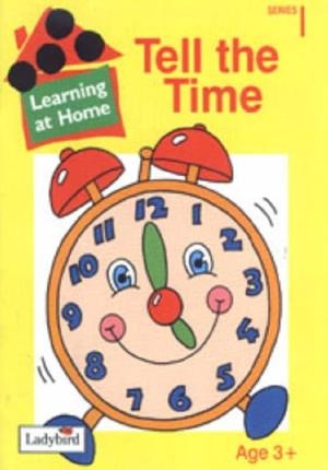 TELL THE TIME | 9780721433448 | LEARNING LAH1