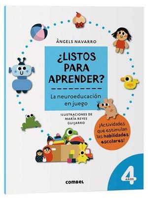 ¿LISTOS PARA APRENDER? LA NEUROEDUCACIÓN EN JUEGO 4 AÑOS | 9788491017967