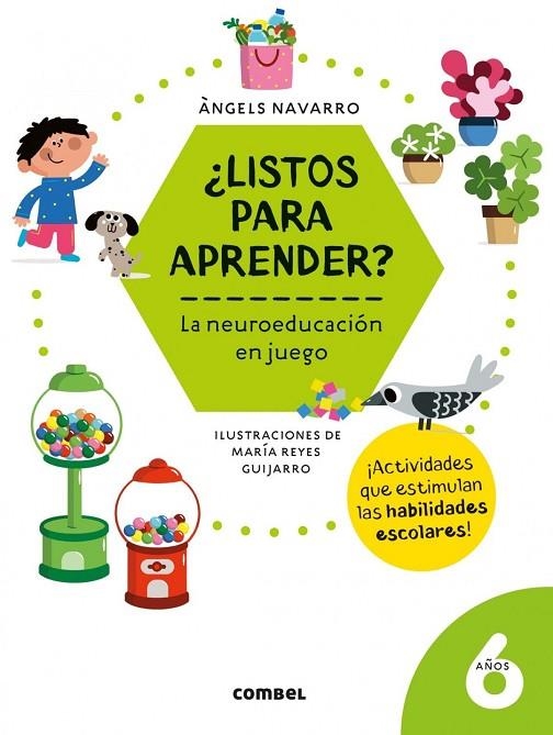 ¿LISTOS PARA APRENDER? LA NEUROEDUCACIÓN EN JUEGO 6 AÑOS | 9788491018001